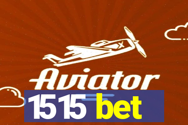 1515 bet